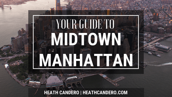 Your Guide to Midtown Manhattan