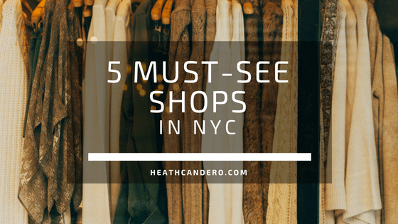 5 Must-See Shops in New York City